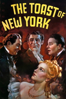 The Toast of New York Trailer