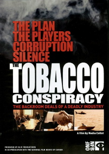 The Tobacco Conspiracy: The Backroom Deals of a Deadly Industry Trailer