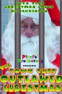 The Town That Outlawed Christmas Trailer