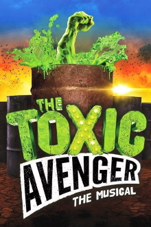 The Toxic Avenger: The Musical Trailer