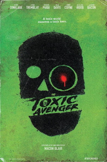 The Toxic Avenger Unrated Trailer