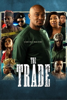 The Trade Trailer