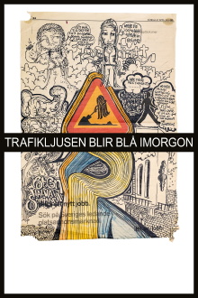 The Traffic Light Turns Blue Tomorrow Trailer