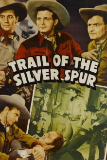 The Trail of the Silver Spurs Trailer