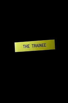 The Trainee Trailer