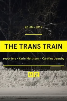 The Trans Train Trailer