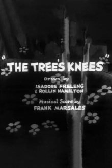 The Tree's Knees Trailer