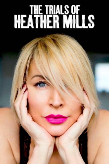 The Trials of Heather Mills Trailer