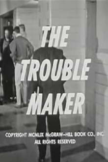 The Trouble Maker Trailer