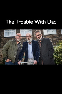 The Trouble with Dad Trailer