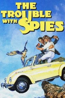 The Trouble with Spies Trailer