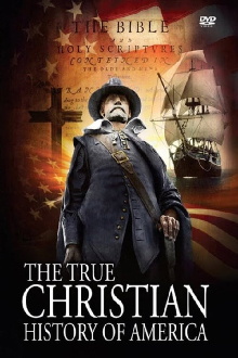 The True Christian History of America Trailer