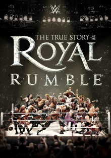 The True Story of the Royal Rumble Trailer