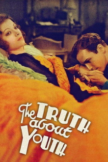 The Truth About Youth Trailer