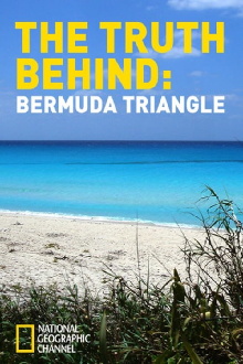 The Truth Behind: The Bermuda Triangle Trailer