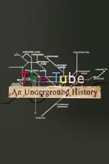 The Tube: An Underground History Trailer