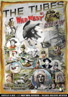 The Tubes - Wild West Show Trailer