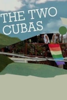 The Two Cubas Trailer
