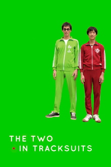 The Two in Tracksuits Trailer