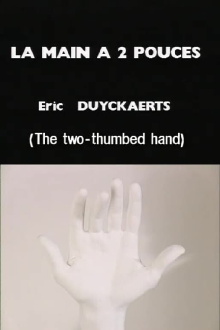 The two-thumbed hand Trailer