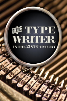 The Typewriter (In the 21st Century) Trailer