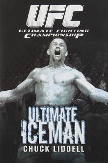 The Ultimate Iceman: Chuck Liddell Trailer