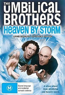 The Umbilical Brothers: Heaven by Storm Trailer