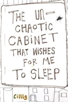 The Un-Chaotic Cabinet That Wishes for me to Sleep Trailer