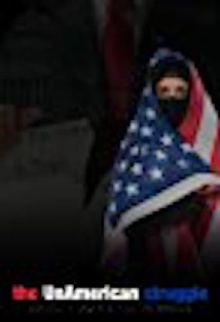 The UnAmerican Struggle Trailer