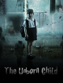 The Unborn Child Trailer