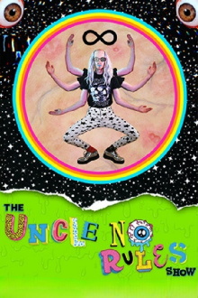 The Uncle No Rules Show Trailer