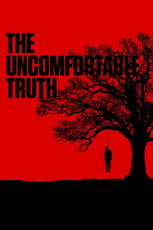 The Uncomfortable Truth Trailer