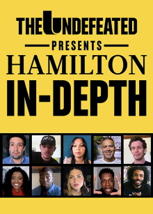 The Undefeated Presents: Hamilton In-Depth Trailer