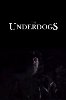 The Underdogs Trailer