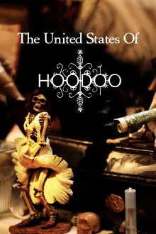 The United States of Hoodoo Trailer