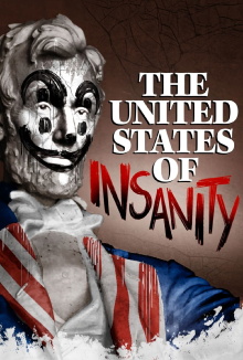 The United States of Insanity Trailer