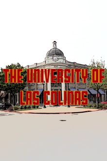 The University of Las Colinas Trailer