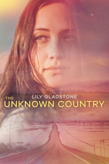 The Unknown Country Trailer
