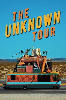 The Unknown Tour Trailer