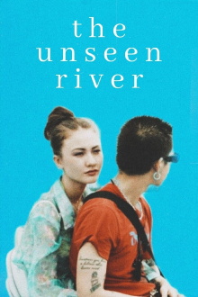 The Unseen River Trailer