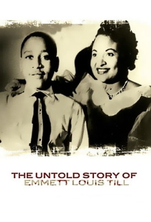 The Untold Story of Emmett Louis Till Trailer