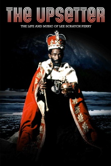 The Upsetter: The Life and Music of Lee Scratch Perry Trailer