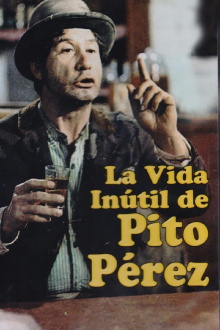 The Useless Life of Pito Pérez Trailer