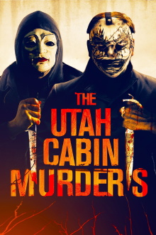 The Utah Cabin Murders Trailer