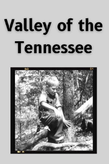 The Valley of the Tennessee Trailer
