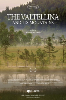 The Valtellina and its Mountains Trailer