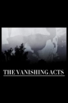 THE VANISHING ACTS Trailer