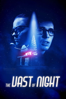 The Vast of Night Trailer