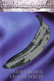 The Velvet Underground - Velvet Redux Live MCMXCIII Trailer