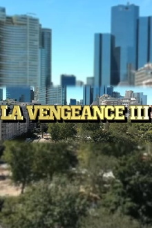 The Vengance 3 Trailer